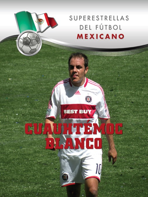 Title details for Cuauhtémoc Blanco by Paco Elzaurdia - Available